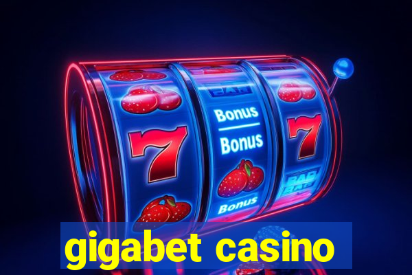 gigabet casino